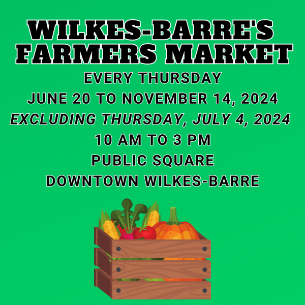  2024 Wilkes-Barre Farmers Market Preview ENG